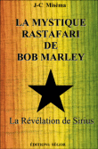 La mystique rastafari de Bob Marley