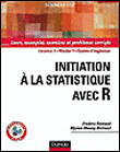 Exercices et problèmes de statistique avec R