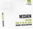 Olivier Messiaen, Ensemble Walter Boeykens