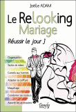 Le relooking mariage