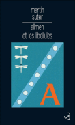 Allmen et les libellules