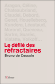Le défilé des réfractaires