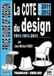 La cote du design 1980, 1990, 2000