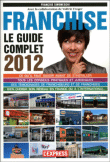 Le guide complet de la franchise
