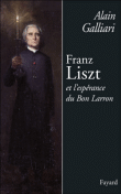 Franz Liszt et l'espérance du Bon Larron