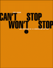 Can't stop won't stop