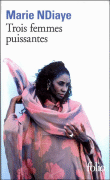 Trois femmes puissantes
