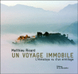 Un voyage immobile