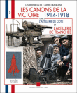 Les canons de la victoire 1914-1918