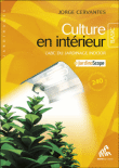 Culture en intérieur Basic édition