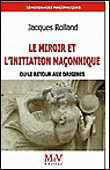 Le miroir et l'initiation maçonnique