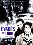 Les Évadés de la nuit (DVD)