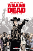 Walking dead - Le guide de A à Z
