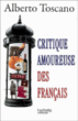 Critique amoureuse des français&nbsp;-&nbsp;Alberto Toscano