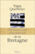 Dictionnaire amoureux de la Bretagne