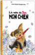 La voix de mon chien&nbsp;-&nbsp;Anne-Marie Desplat-Duc