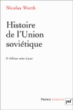 Histoire de l'Union soviétique&nbsp;-&nbsp;Nicolas Werth