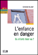 L'enfance en danger, ils n'ont rien vu&nbsp;-&nbsp;Catherine Sellenet