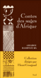Contes des sages d'Afrique&nbsp;-&nbsp;Amadou Hampâté Bâ