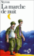 La Marche de nuit&nbsp;-&nbsp;William Styron