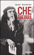 Che Guevara&nbsp;-&nbsp;Jean Cormier