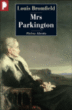 Mrs Parkington&nbsp;-&nbsp;Louis Bromfield, Céline Leroy