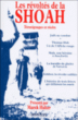 Les révoltés de la Shoah&nbsp;-&nbsp;Marek Halter