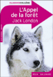 L'appel de la forêt&nbsp;-&nbsp;Jack London