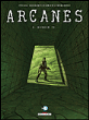 Arcanes - Arcanes, T6