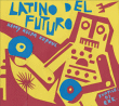 Remy Kolpa Kopoul&nbsp;-&nbsp;Latino del futuro