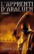 L'apprenti d'Araluen, T7&nbsp;-&nbsp;John Flanagan