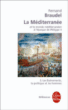 La Méditerranée et le monde méditerranéen à l'époque de Philippe II&nbsp;-&nbsp;Fernand Braudel