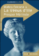 La Vénus d'Ille et Mateo Falcone&nbsp;-&nbsp;Prosper Mérimée