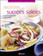 Recettes sucrées salées&nbsp;-&nbsp;Collectif