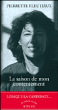 La saison de mon contentement&nbsp;-&nbsp;Pierrette Fleutiaux