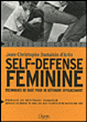 Self-défense feminine&nbsp;-&nbsp;Jean-Christophe Damaisin D'Arès