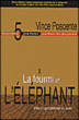 La fourmi et l'éléphant&nbsp;-&nbsp;Vince Poscente