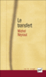 Le transfert&nbsp;-&nbsp;Michel Neyraut
