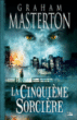 La cinquième sorcière&nbsp;-&nbsp;Graham Masterton