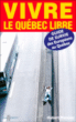 Guide de survie des européens au Québec&nbsp;-&nbsp;Hubert Mansion