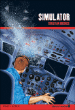 Simulator&nbsp;-&nbsp;Christian Grenier, Marc Mosnier