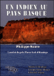 Un indien au pays basque&nbsp;-&nbsp;Philippe Sauve