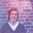 Kakkmaddafakka&nbsp;-&nbsp;Hest