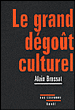 Le grand dégoût culturel&nbsp;-&nbsp;Alain Brossat