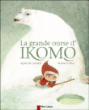 La grande ourse d'Ikomo&nbsp;-&nbsp;Agnès de Lestrade, Nicolas Duffaut