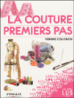 La couture, premiers pas&nbsp;-&nbsp;Perrine Collignon
