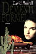 Dementi formel&nbsp;-&nbsp;David Morrell