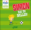Simon, roi du ballon&nbsp;-&nbsp;François Delecour, Benjamin Samson