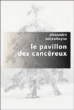 Le pavillon des cancéreux&nbsp;-&nbsp;Alexandre Soljenitsyne