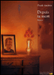 Depuis ta mort&nbsp;-&nbsp;Frank Andriat